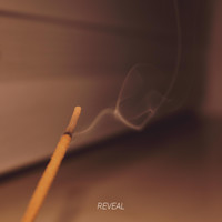 Reveal - Love and Separation (Explicit)