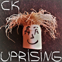 CK - Uprising
