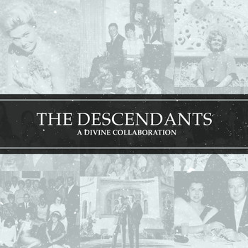 The Descendants - A Divine Collaboration