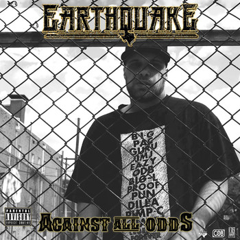 Earthquake - Against All Odds (Explicit)