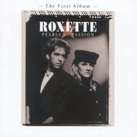 Roxette - Pearls Of Passion (Extended Version)