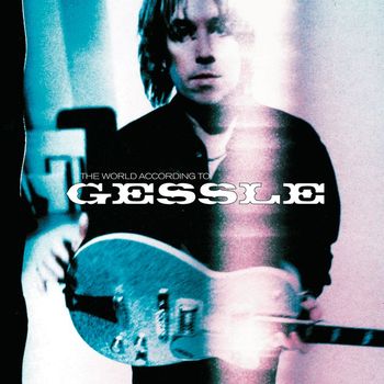 Per Gessle - The World According To Gessle (Extended Version)