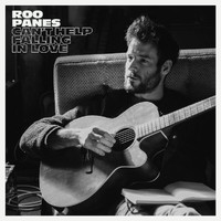Roo Panes - Can't Help Falling In Love