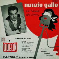 Nunzio Gallo - Nunzio Gallo e le "Canzoni Della Fortuna" (Festival Di Bari )