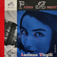 Luciano Virgili - Primo amore