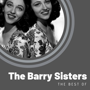 The Barry Sisters - The best of The Barry Sisters