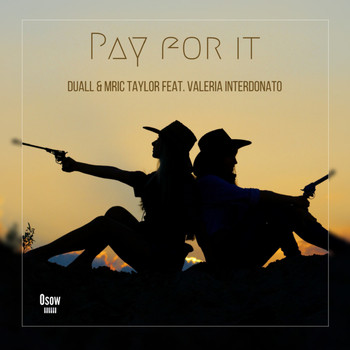DUALL featuring Valeria Interdonato - Pay for It