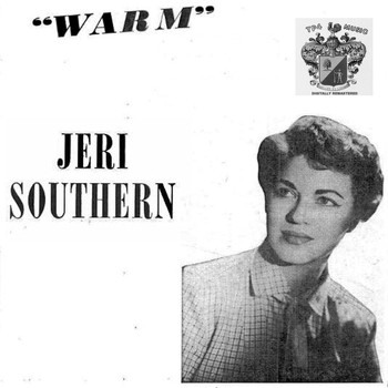 Jeri Southern - Warm