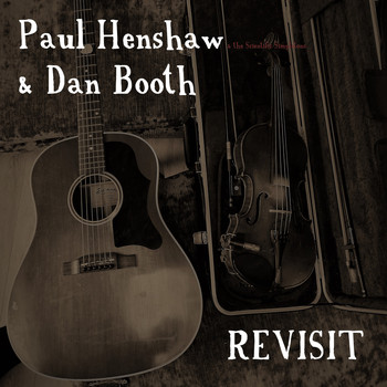 Paul Henshaw and the Scientific Simpletons, Dan Booth / - Revisit