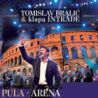 Tomislav Bralić, Klapa Intrade - Arena Pula (Live)