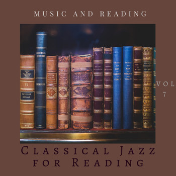 Classical Jazz for Reading - Music and Reading Vol 7