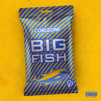 Corleone - Big Fish