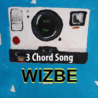 Wizbe - 3 Chord Song