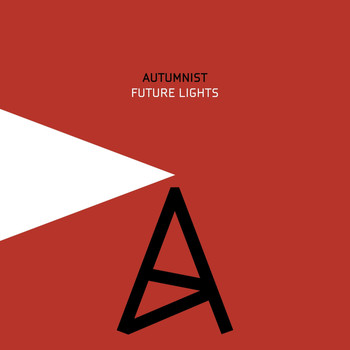 Autumnist - Future Lights