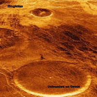 Magician - Volcanoes Of Venus