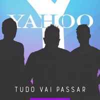 Yahoo - Tudo Vai Passar