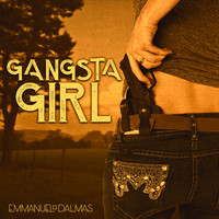 DALMAS Emmanuel - Gangsta Girl