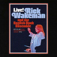 Rick Wakeman - Live on Air from the Hammersmith Odeon 1976