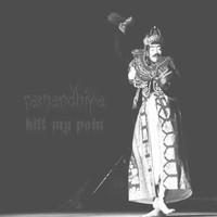 Ramandhika - Kill My Pain