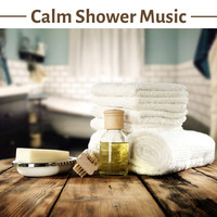 Calming Music Academy - Calm Shower Music - Zen Relaxation