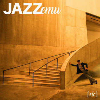 Jazz Emu - (Sic) (Explicit)