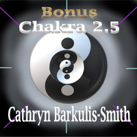 Cathryn Barkulis-Smith - Chakra 2.5