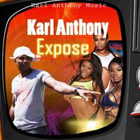 Karl Anthony - Expose