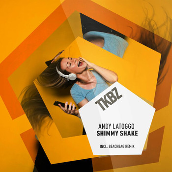 Andy LaToggo - Shimmy Shake