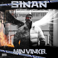 Sinan - Min Vinkel (Explicit)
