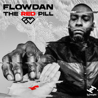 Flowdan - The Red Pill (Explicit)
