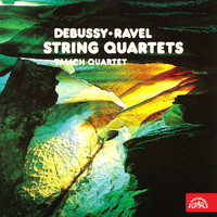 Talich Quartet - Debussy & Ravel: String Quartets