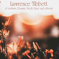 Lawrence Tibbett - Lawrence Tibbett