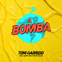 Toni Garrido - A Bomba