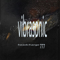 Headcharge777 - Vibrasonic