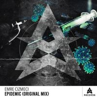 Emre Cizmeci - Epidemic (Original Mix)
