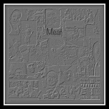 Meat - Pray for Me (Explicit)