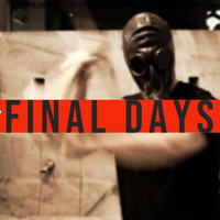 Post Death Soundtrack - Final Days (Explicit)