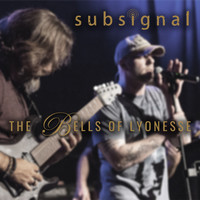 Subsignal - The Bells of Lyonesse (Live)