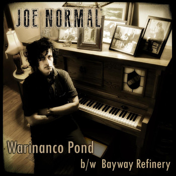 Joe Normal - Warinanco Pond