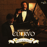 Alberto Angel "El Cuervo" - A Piano & Voz, Vol. 4