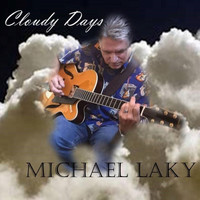 Michael Laky - Cloudy Days