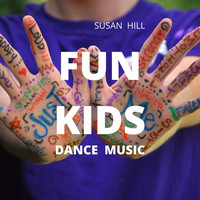 Susan Hill - Fun Kids Dance Music
