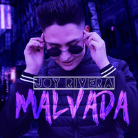 Joy Rivera - Malvada