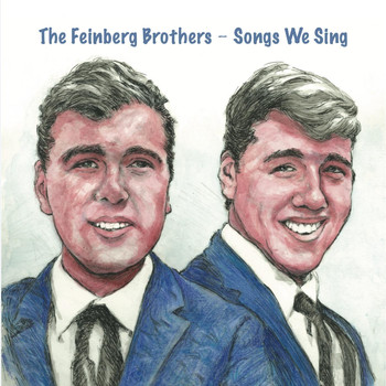 The Feinberg Brothers - Songs We Sing