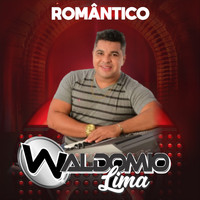 WALDOMIO LIMA - ROMÂNTICO