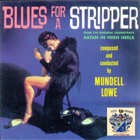 Mundell Lowe - Blues for a Stripper