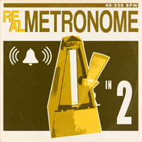 Real Metronome - In Two: 40 to 220 bpm