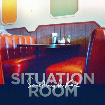 Something For Kate - Situation Room