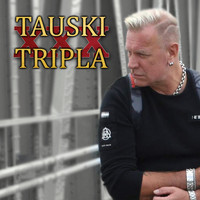 Tauski - Tripla