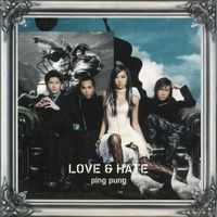 Ping Pung - Love And Hate